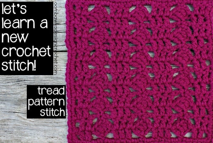 Learn how crochet the tread stitch pattern with this photo tutorial. Instructions are provided to crochet an 8