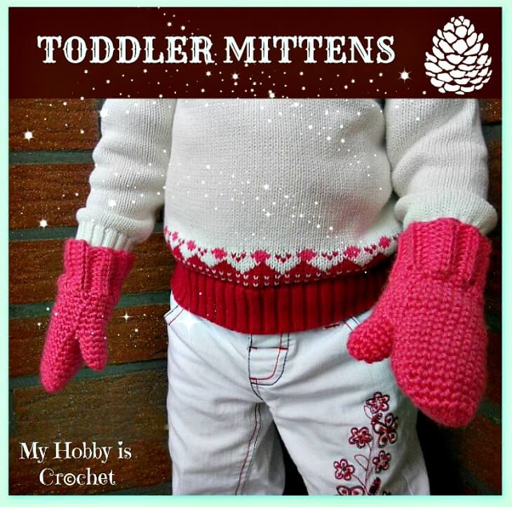 Crochet cozy toddler mittens with this free, beginner-friendly pattern by My Hobby is Crochet.