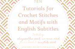 10 Crochet Stitches with English Subtitles
