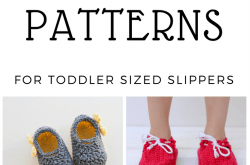 10 Plus Free Patterns for Toddler Sized Slippers