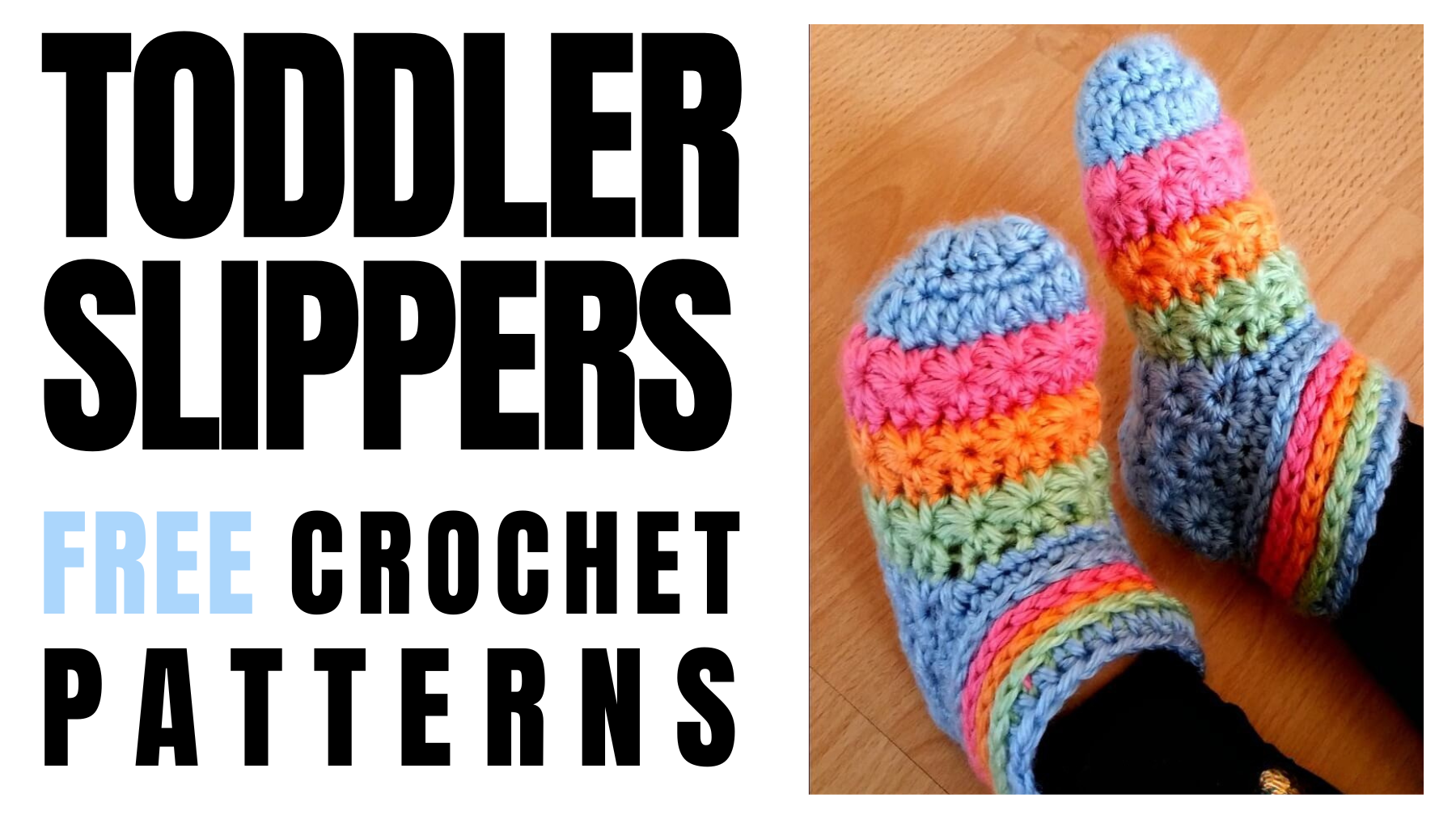 Crochet soft, comfortable toddler slippers with these 10 free patterns! Includes simple booties, Mary Janes, and chunky slippers. Perfect handmade gifts for little feet!