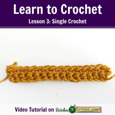 Learn to Crochet the Single Crochet Tutorial