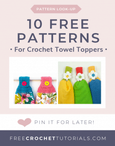 Free Crochet Towel Topper Patterns • Free Crochet Tutorials