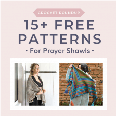 15 Free Patterns for Prayer Shawls at Free Crochet Tutorials 2