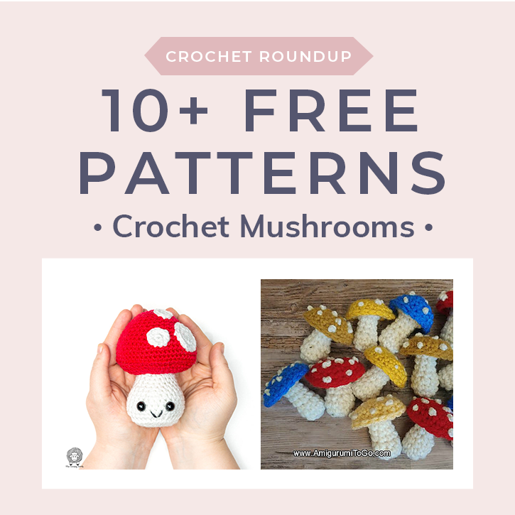Free Mushroom and Toadstool Crochet Patterns