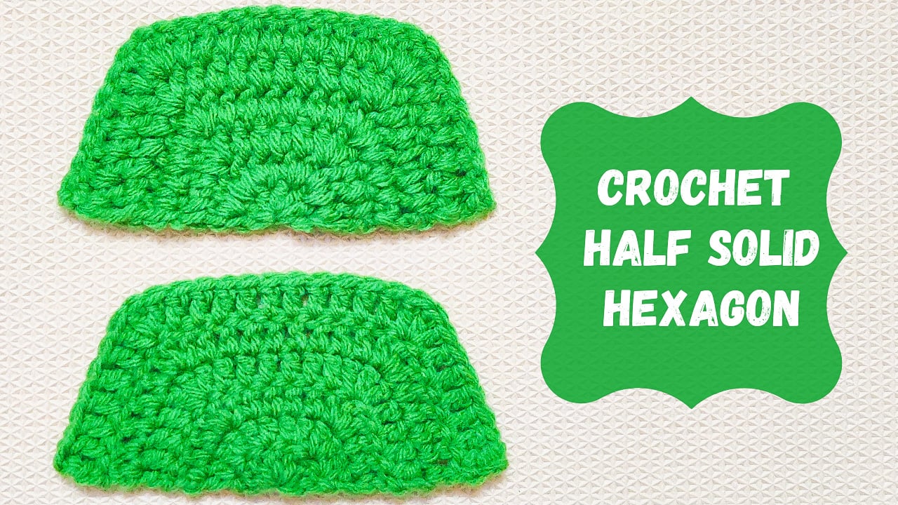 Crochet Half Solid Hexagon