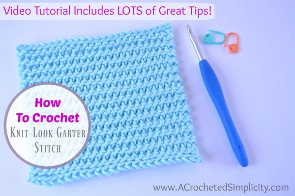 How to Crochet the Knit-Look Garter Stitch